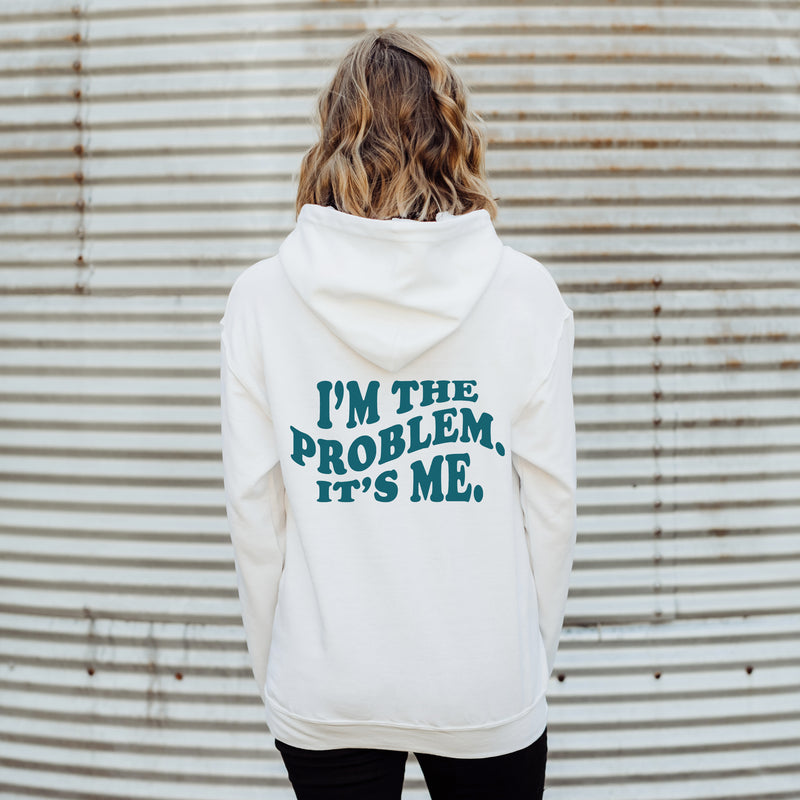 I'M THE PROBLEM HOODIE