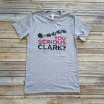 Heather Gray You Serious Clark Unisex Short Sleeve Tee